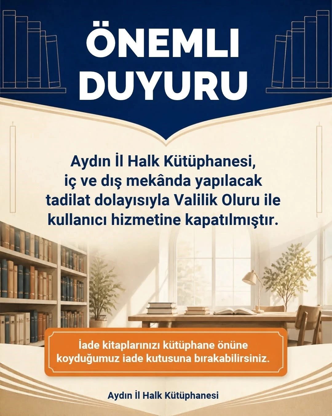 Aydın İl Halk Kütüphanesi yenileme için kapandı; kitaplar iade kutusuna