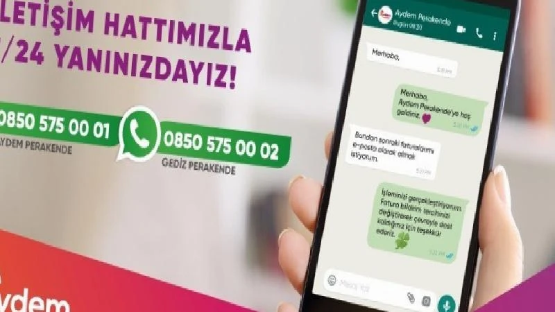 Aydem ve Gediz Perakende, Müşterilerine Bir Whatsapp Mesajı kadar Yakın