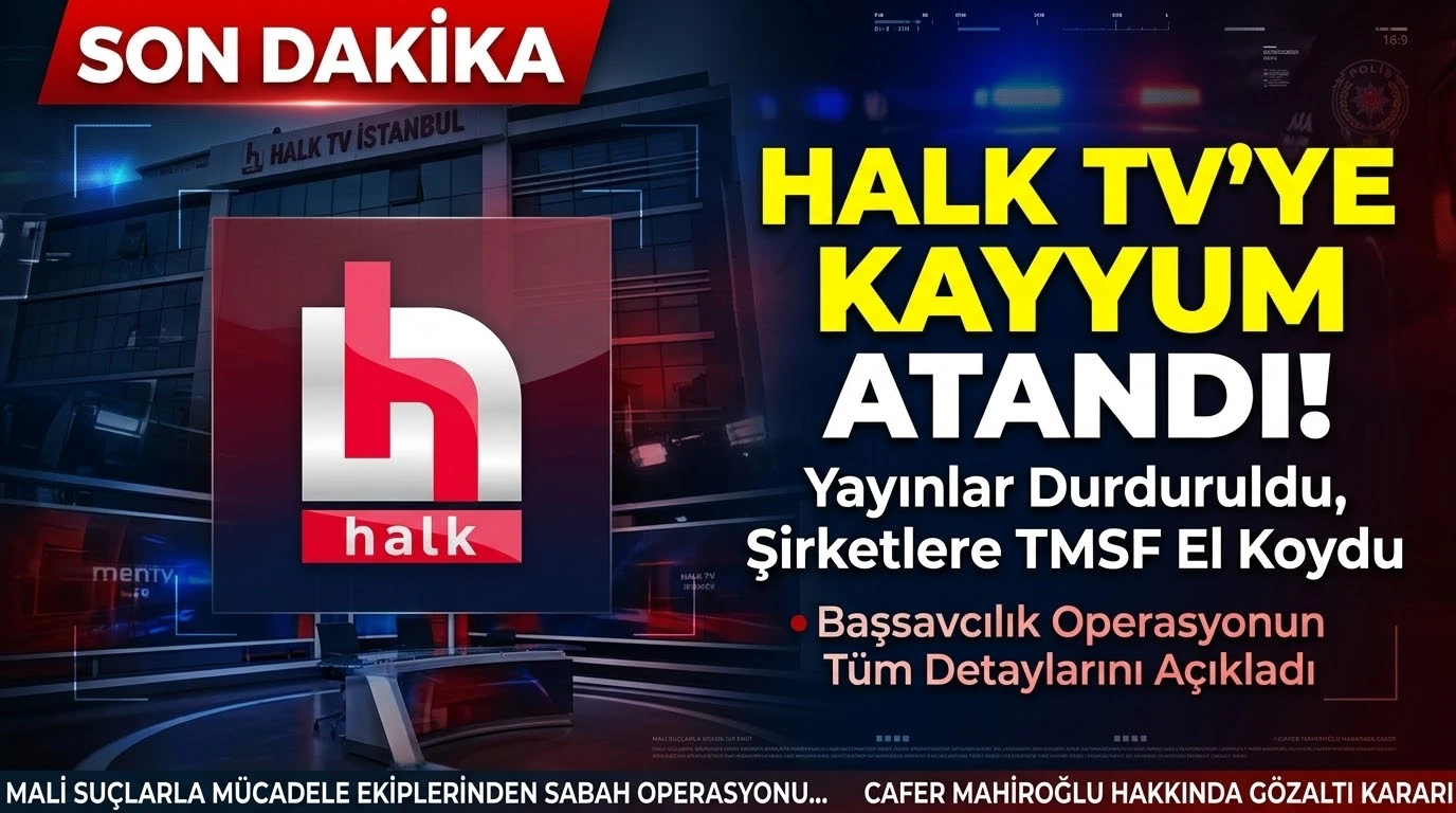 Halk TV Ofisine Sabah Operasyonu: Yayınlar Durduruldu, Şirkete Kayyum Atandı